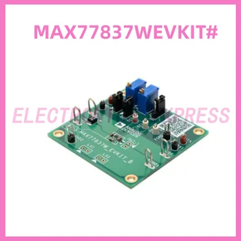 MAX77837WEVKIT# Один Ind PMIC для импульсного зарядного устройства и 3 выходов с понижающим усилителем Оценочные комплекты