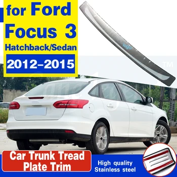  Авто Стайлинг Подходит Для Ford Focus 3 MK3 2012 2013 2014 2015 Нержавеющая сталь Задняя задняя часть багажника Порог Порог Защитная педаль