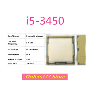Новый импортный оригинальный процессор i5-3450 3450 двухъядерный четырехпоточный 1150 3,1 ГГц 77 Вт 22-нм DDR3 DDR4 гарантия качества